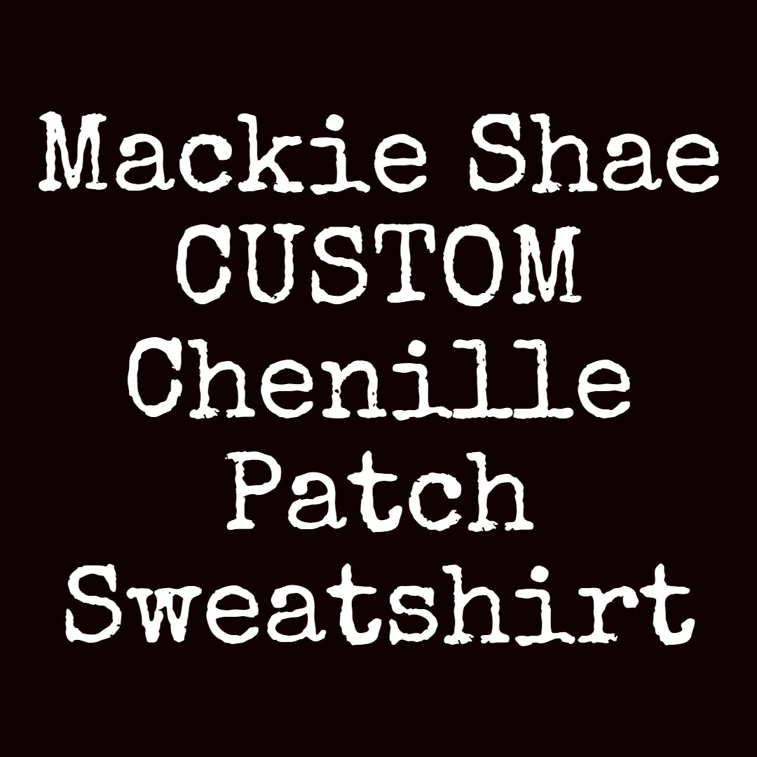 Custom Chenille Patch Sweatshirt