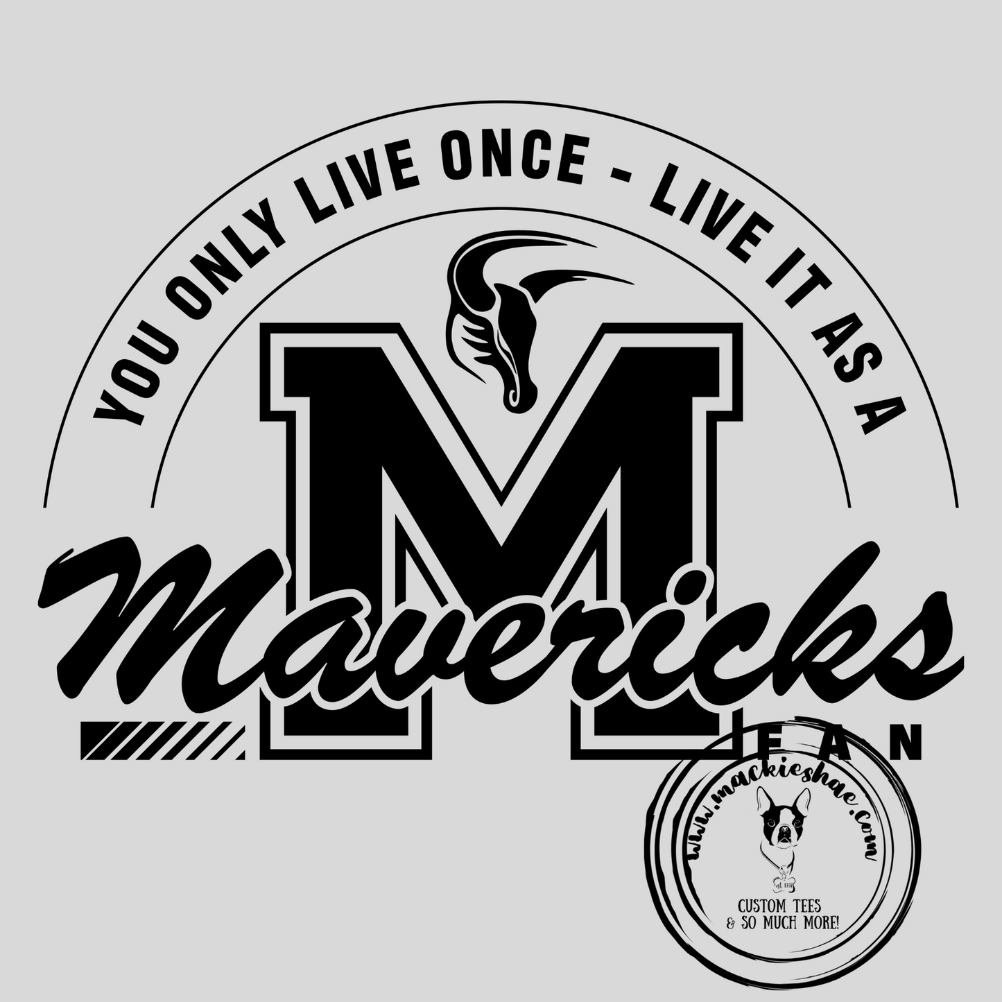 Mavs- You Only Live Once- Live it as a Mavericks Fan Grey Gear