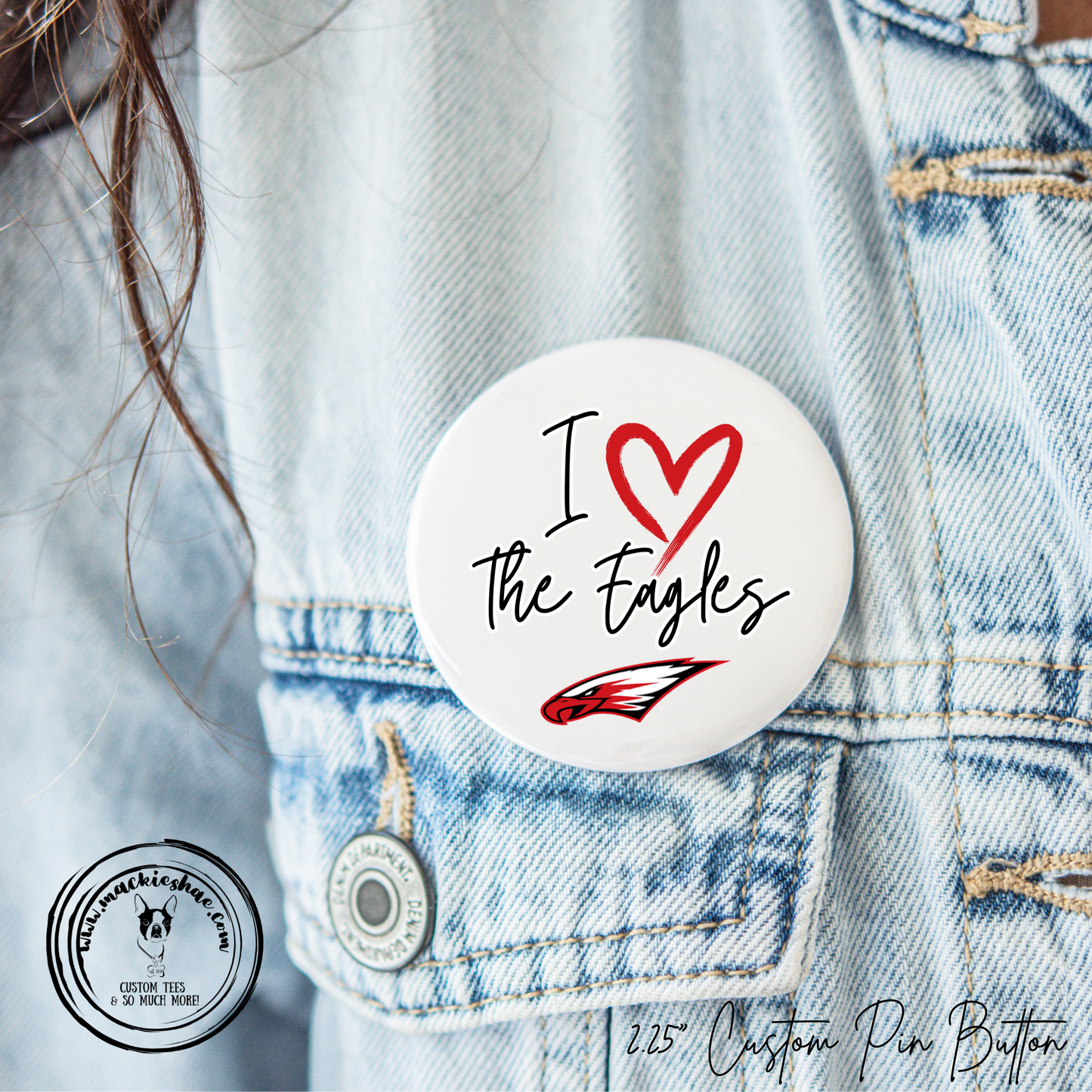 MMS- I Love the Eagles with Power Eagle 2.25" Button