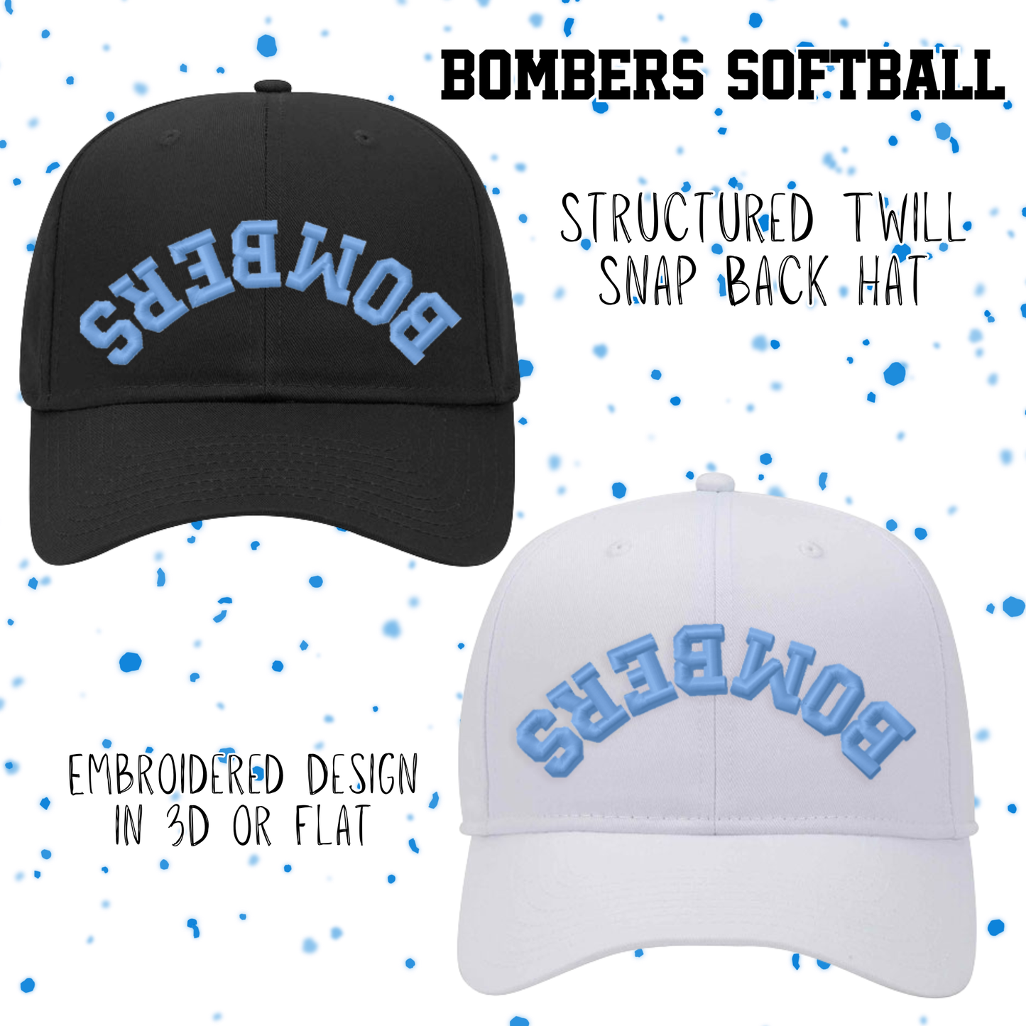 Upside Down Bombers Softball Structured Twill Snap Back Hat (3D or Flat Embroidery)