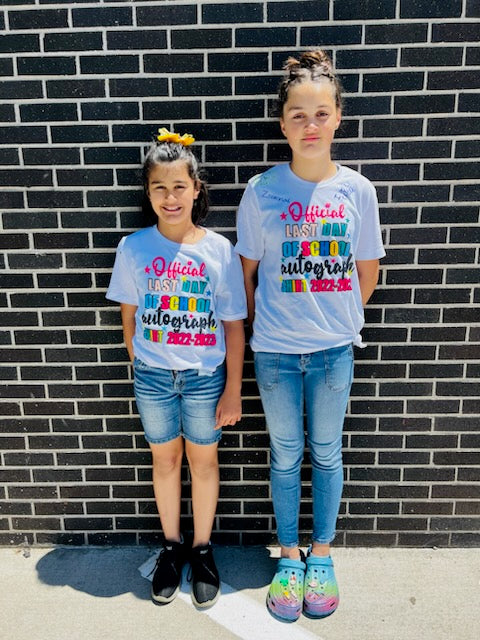 Official Last Day of School Autograph Shirt Custom Shirt for Kids and Adults, Soft Short Sleeve (Get any year)