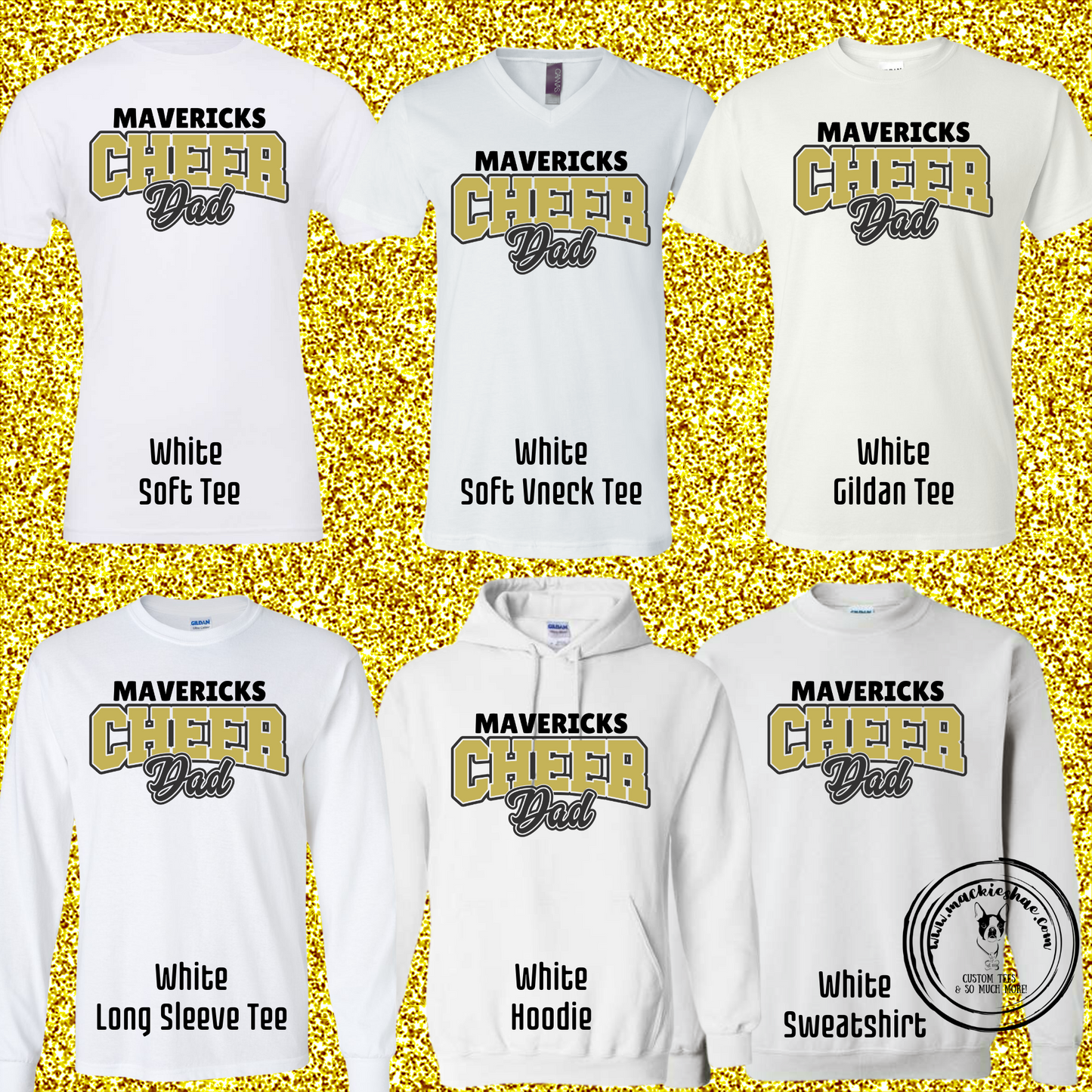 MSHS Cheer- Mavericks Cheer Dad White Gear