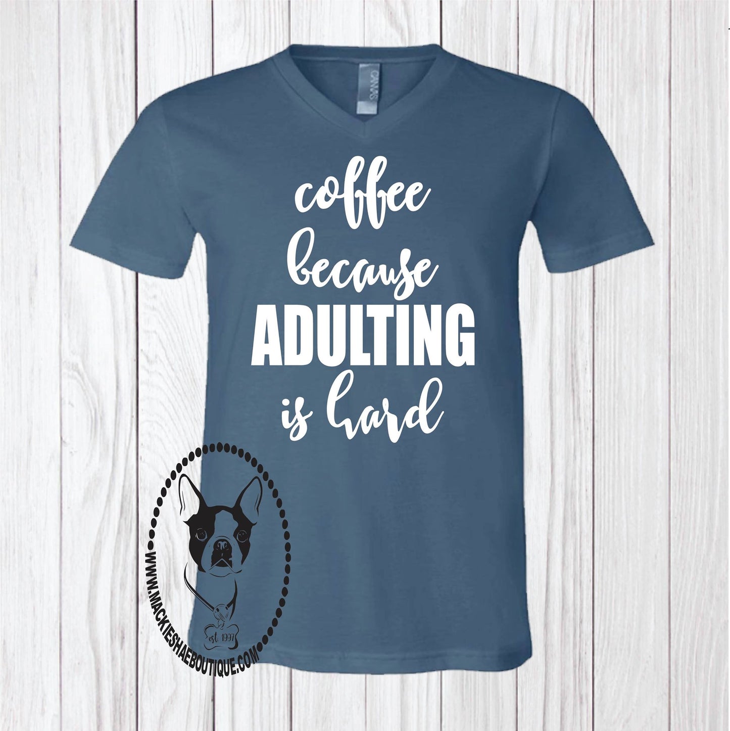 Coffee Because Adulting is Hard Custom Shirt, Short Sleeve