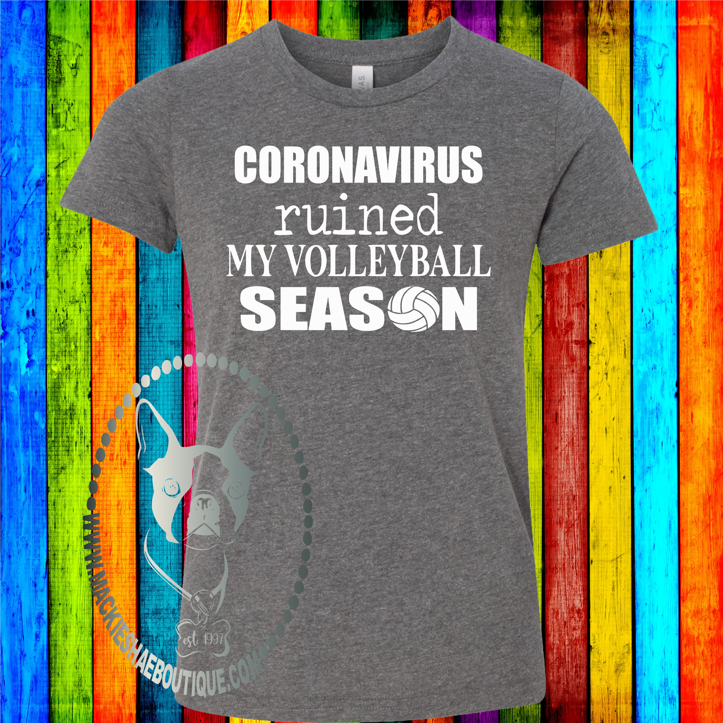 Coronavirus Ruined My Volleyball Season for Kids, Soft Short Sleeve