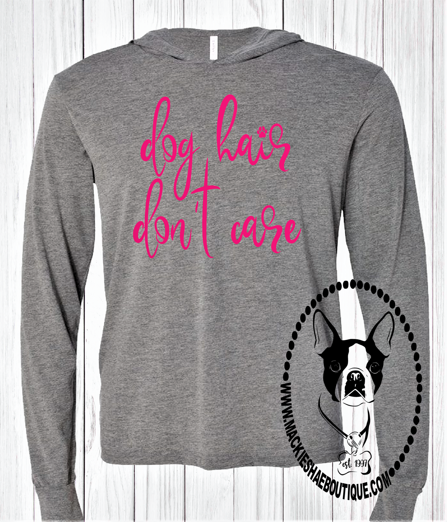 Dog Hair Don't Care Custom Shirt, Light Weight Hoodie