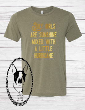 July {any month} Girls are Sunshine Mixed with A Little Hurricane Custom Shirt, Short Sleeve