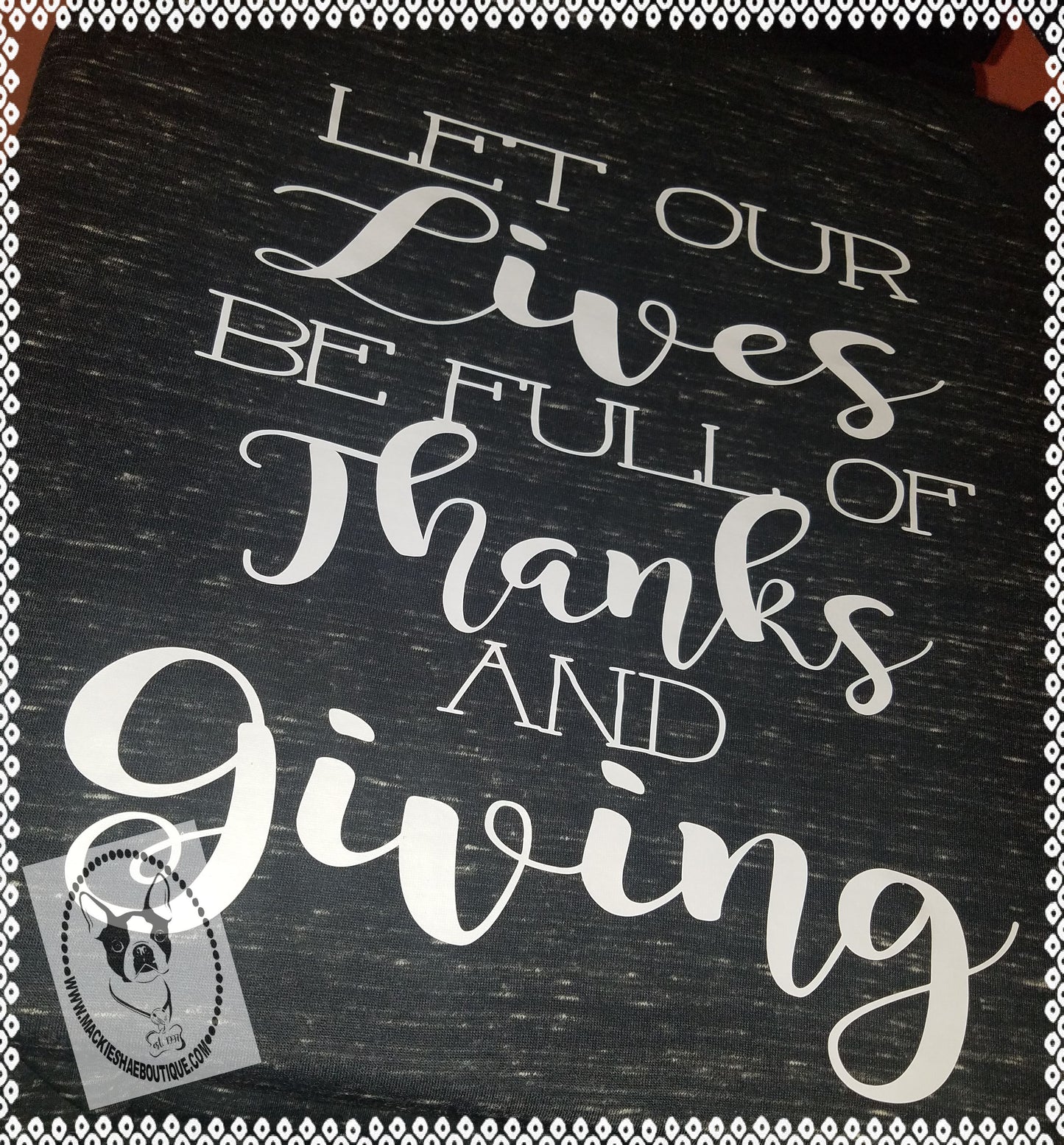 Let Our Lives Be Full of Thanks and Giving Custom Shirt, 3/4 Sleeve