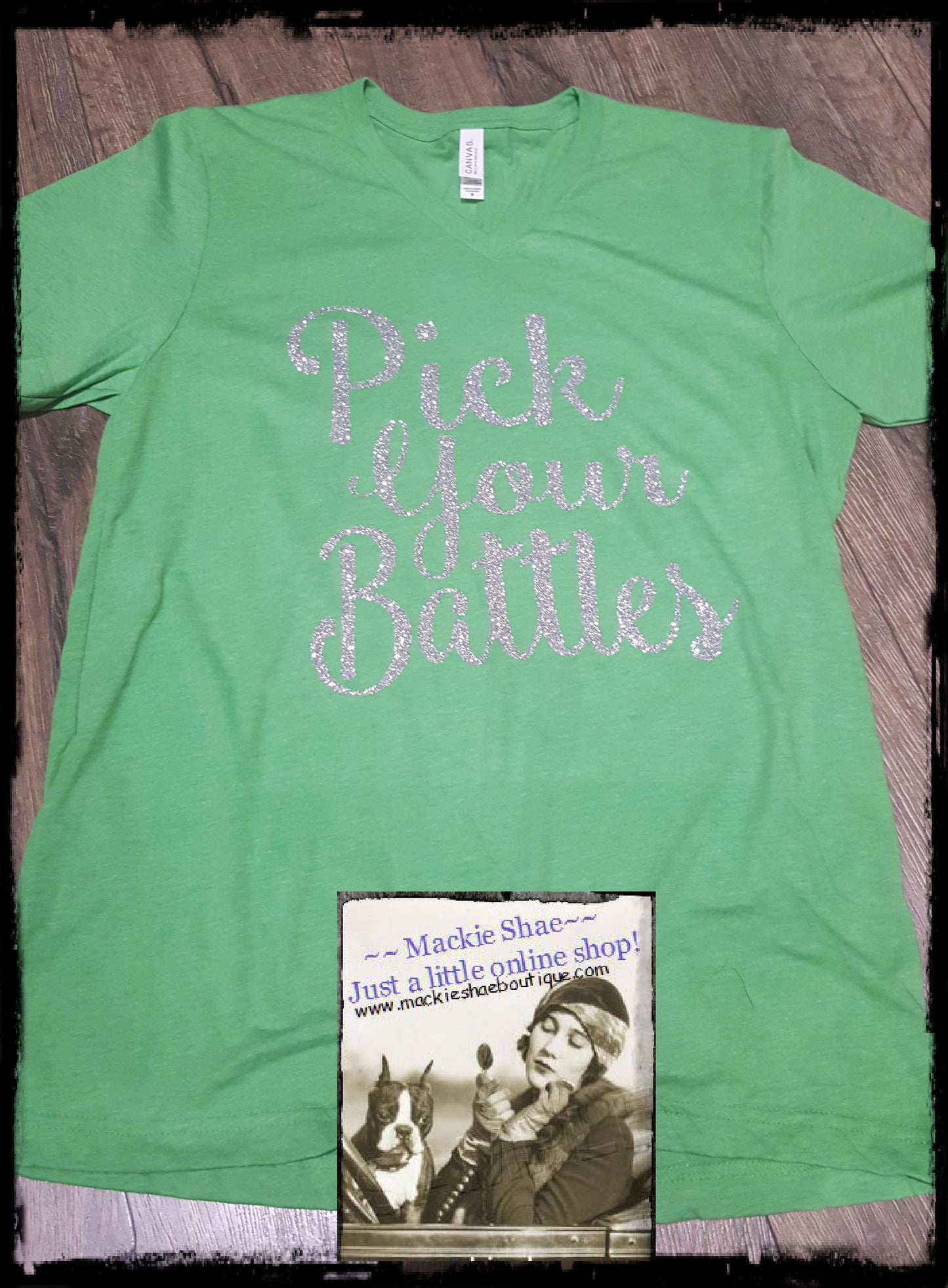 Pick Your Battles Custom Shirt, Short Sleeve