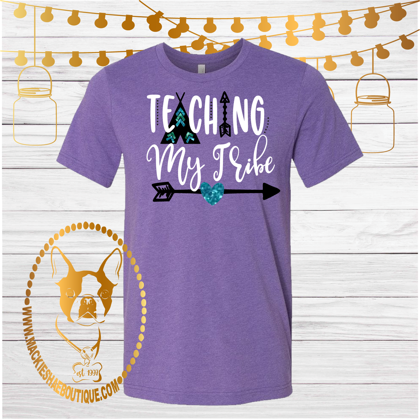 Teaching My Tribe Custom Shirt, Short Sleeve