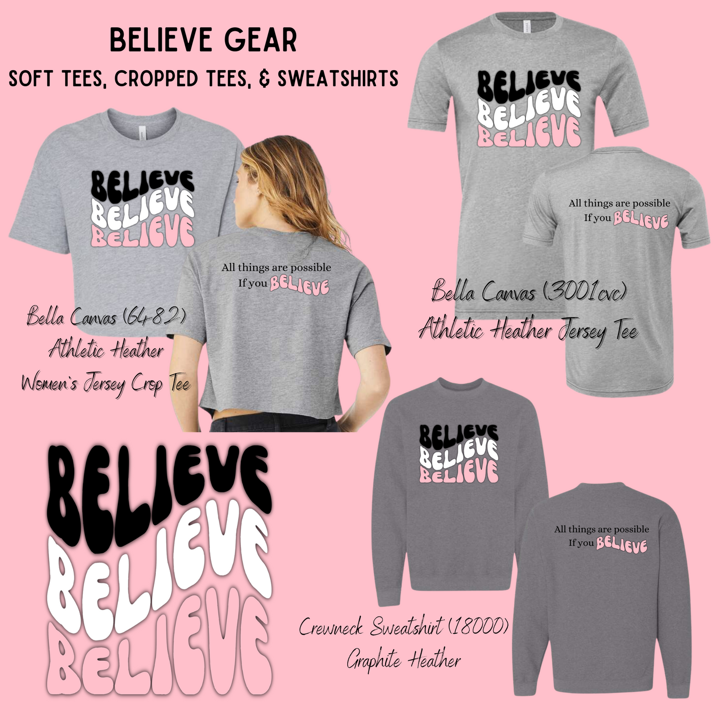 Believe Custom Shirt for Adults, Soft Tees, Cropped Tees, and Sweatshirt