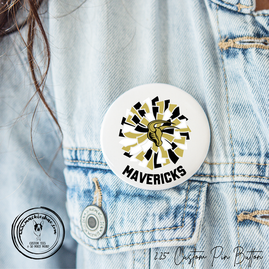 MSHS Cheer- Maverick Pom 2.25" Button