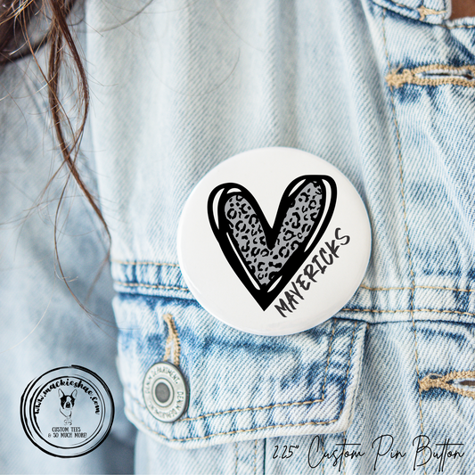 Mavs- Mavericks Leopard Heart 2.25" Button