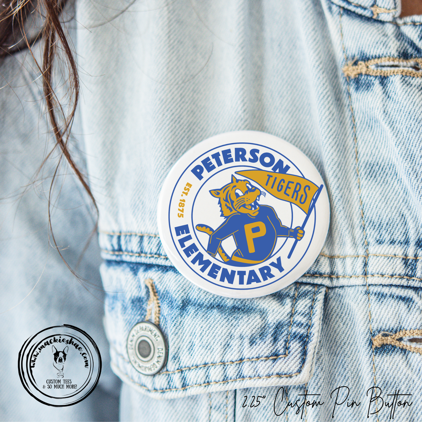 Peterson Elementary Tigers Est 1875 2.25" Button
