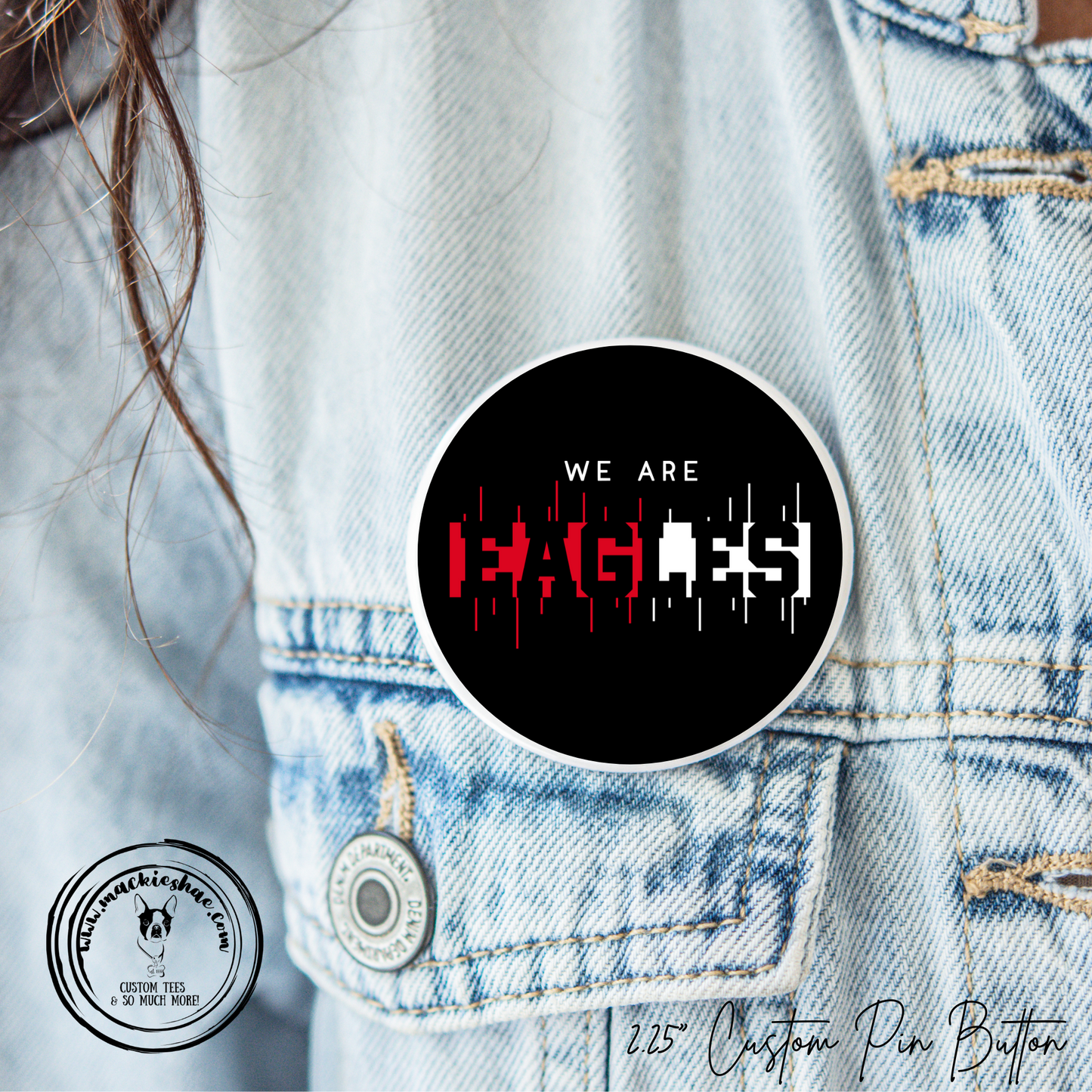 MMS- We are Eagles 2.25" Button