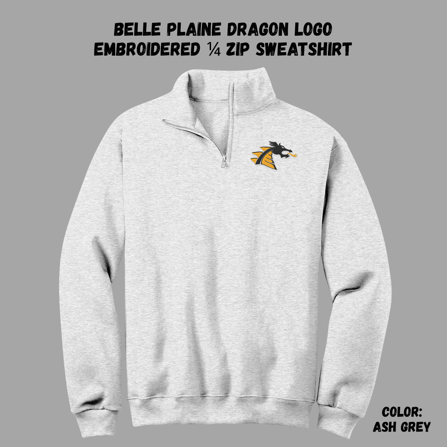 Belle Plaine Dragon Logo Embroidered 1/4 Zip Ash Grey Sweatshirt