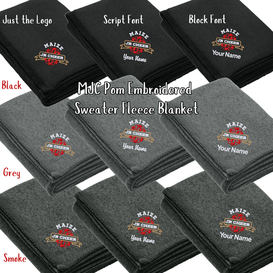 MJC- Maize Jr Cheer Pom Embroidered Sweater Fleece Blanket, Personalization Options