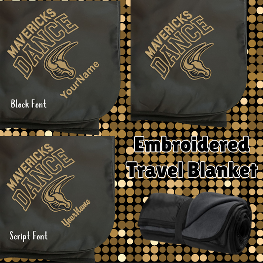 MSHS Dance- Mavericks Dance Embroidered Black Travel Blanket, Personalization Options