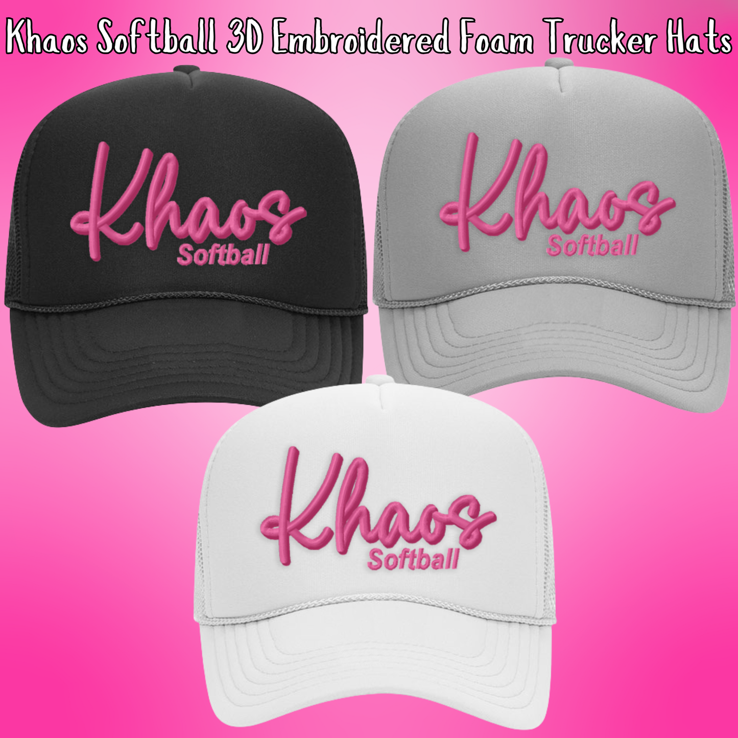 Khaos- Khaos Softball 3D Embroidered Foam Trucker Hat