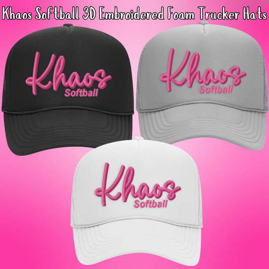 Khaos- Khaos Softball 3D Embroidered Foam Trucker Hat