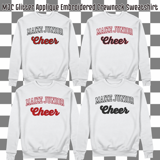 MJC- Maize Junior Cheer Glitter Applique and Embroidery White Crewneck Sweatshirt (4 Design Options)