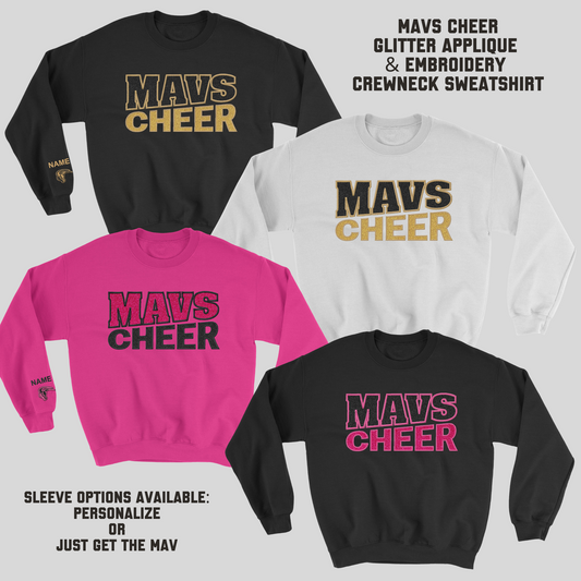Mavs- Mavs Cheer GLITTER Applique Embroidered Blend Crewneck Sweatshirt