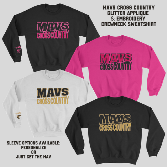 Mavs- Mavs Cross Country GLITTER Applique Embroidered Blend Crewneck Sweatshirt