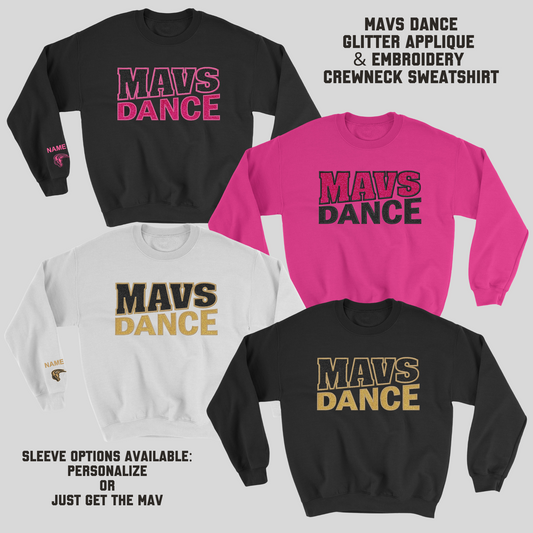 Mavs- Mavs Dance GLITTER Applique Embroidered Blend Crewneck Sweatshirt