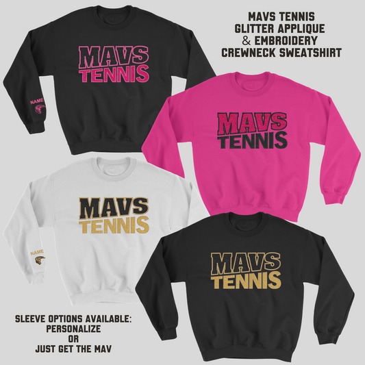 Mavs- Mavs Tennis GLITTER Applique Embroidered Blend Crewneck Sweatshirt