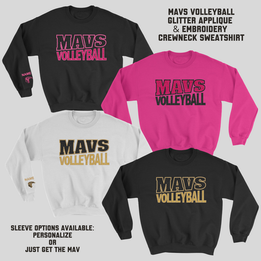Mavs- Mavs Volleyball GLITTER Applique Embroidered Blend Crewneck Sweatshirt