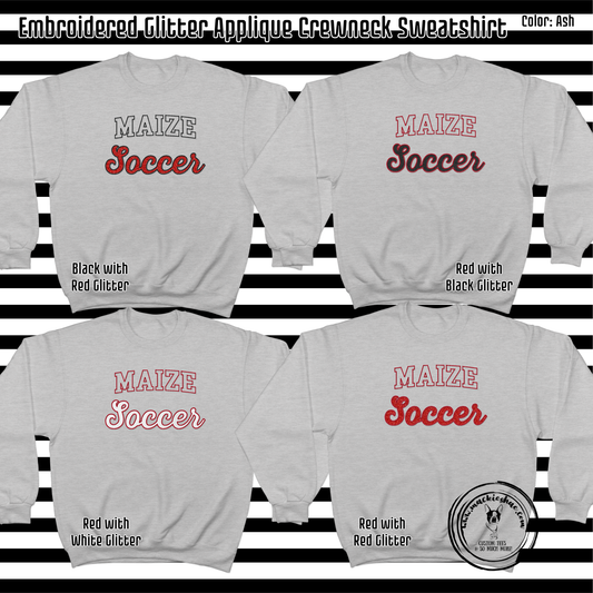 MHS Soccer- Maize Soccer Glitter Applique Embroidered Ash Crewneck Sweatshirt