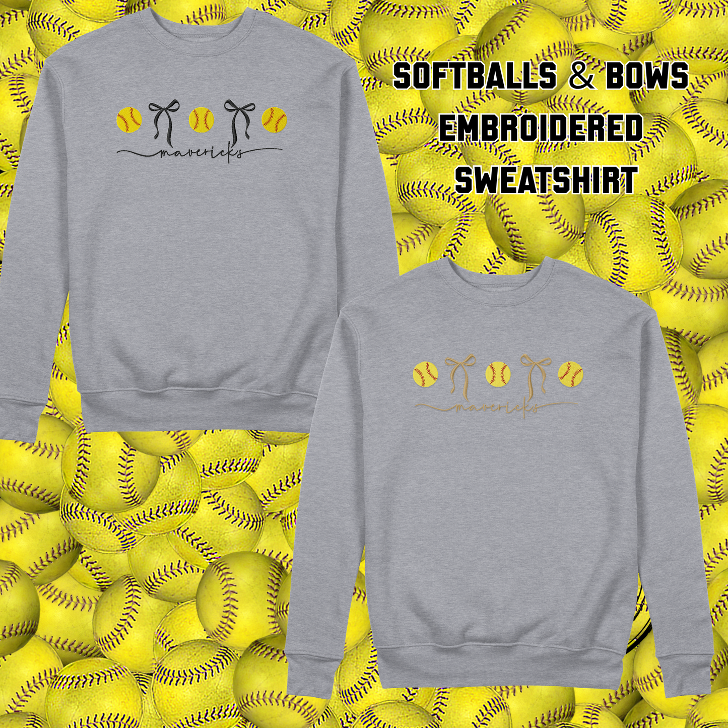 Mavericks Bows and Softball Embroidered Blend Crewneck Sweatshirt (Get any Team Name)