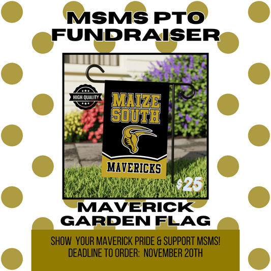 MSMS Garden Flag Fundraiser, Deadline to Order is November 20th