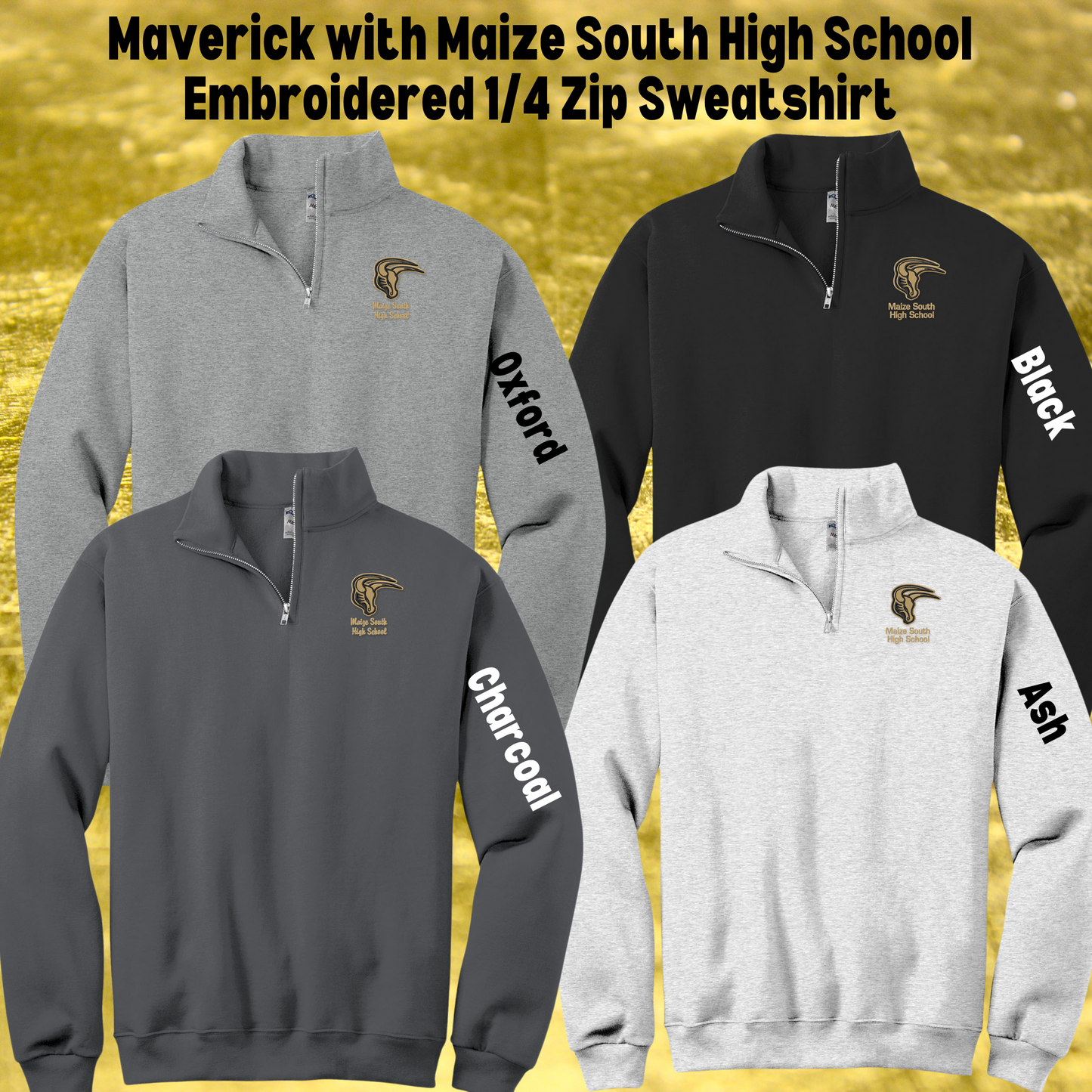 Mavs- Maverick with Maize South Middle School or Maize South High School Embroidered 1/4 Zip Sweatshirt for Adults