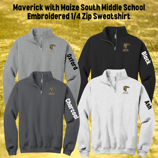 Mavs- Maverick with Maize South Middle School or Maize South High School Embroidered 1/4 Zip Sweatshirt for Adults
