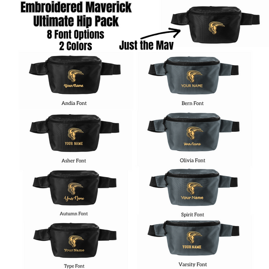 Maverick Ultimate Hip Pack with Embroidery Design, Personalize with your Name!