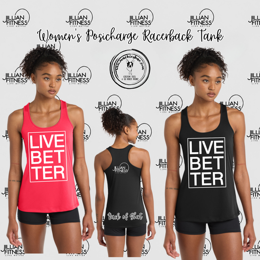 Jillian Fitness- Live Better Box with Logo on back Women's Posicharge Racerback Tank