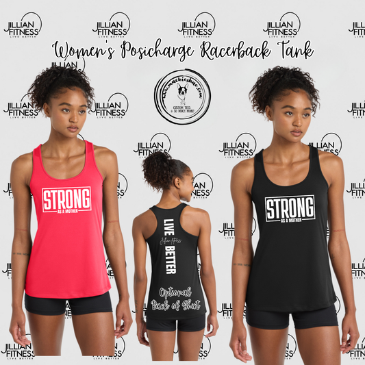Jillian Fitness- Strong as a Mother with optional back design Women's Posicharge Racerback Tank