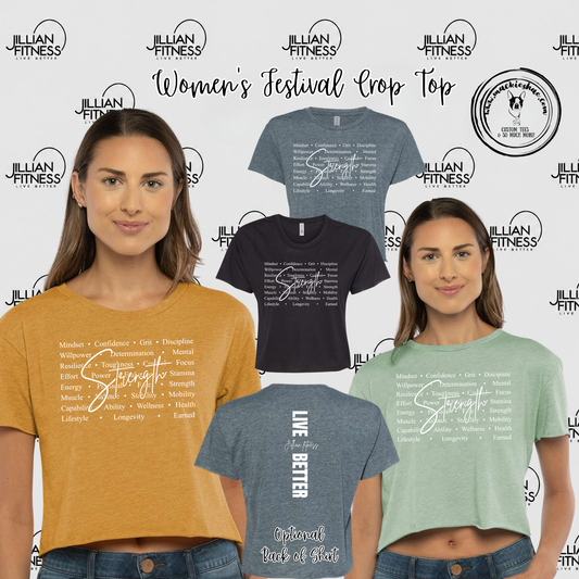 Jillian Fitness- Strength with optional back design Women's Festival Crop Top