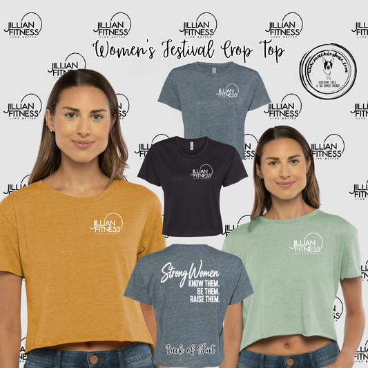 Jillian Fitness- Strong Women with Left Chest Logo Women's Festival Crop Top