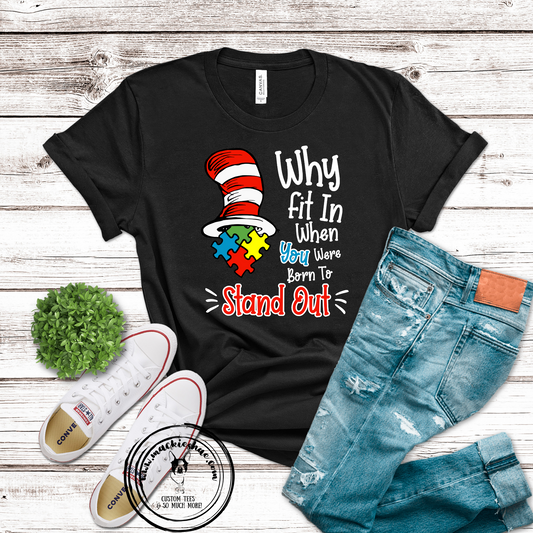 Why Fit In... Custom Shirt, Soft Short Sleeve Tee
