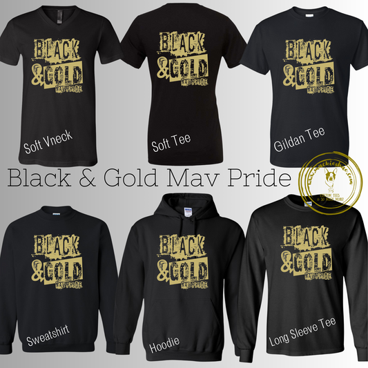 Mavs- Black & Gold Mav Pride Gear for Youth and Adults (6 Shirt Options) ****ON SALE WHILE SUPPLIES LAST****