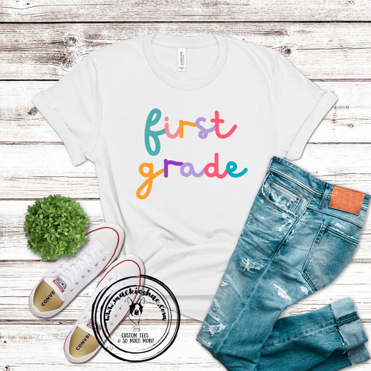 First Grade Colorful (Get any Grade) Custom Shirt for Kids and Adults, Soft Short Sleeve