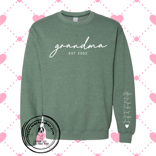 Grandma (any name) Est Personalized Custom Shirt, Soft Crewneck Sweatshirt