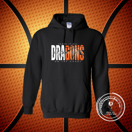 Leave it All on the Court Dragons Basketball Custom Shirt, Hoodie
