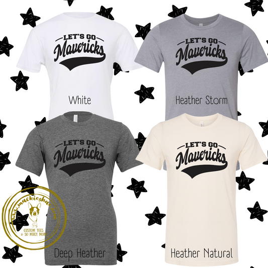 Let's Go Mavericks Custom Shirt, Soft Tee