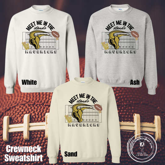 Mavs-Meet Me in the Stands Mavericks Football Crewneck Sweatshirt for Youth and Adults