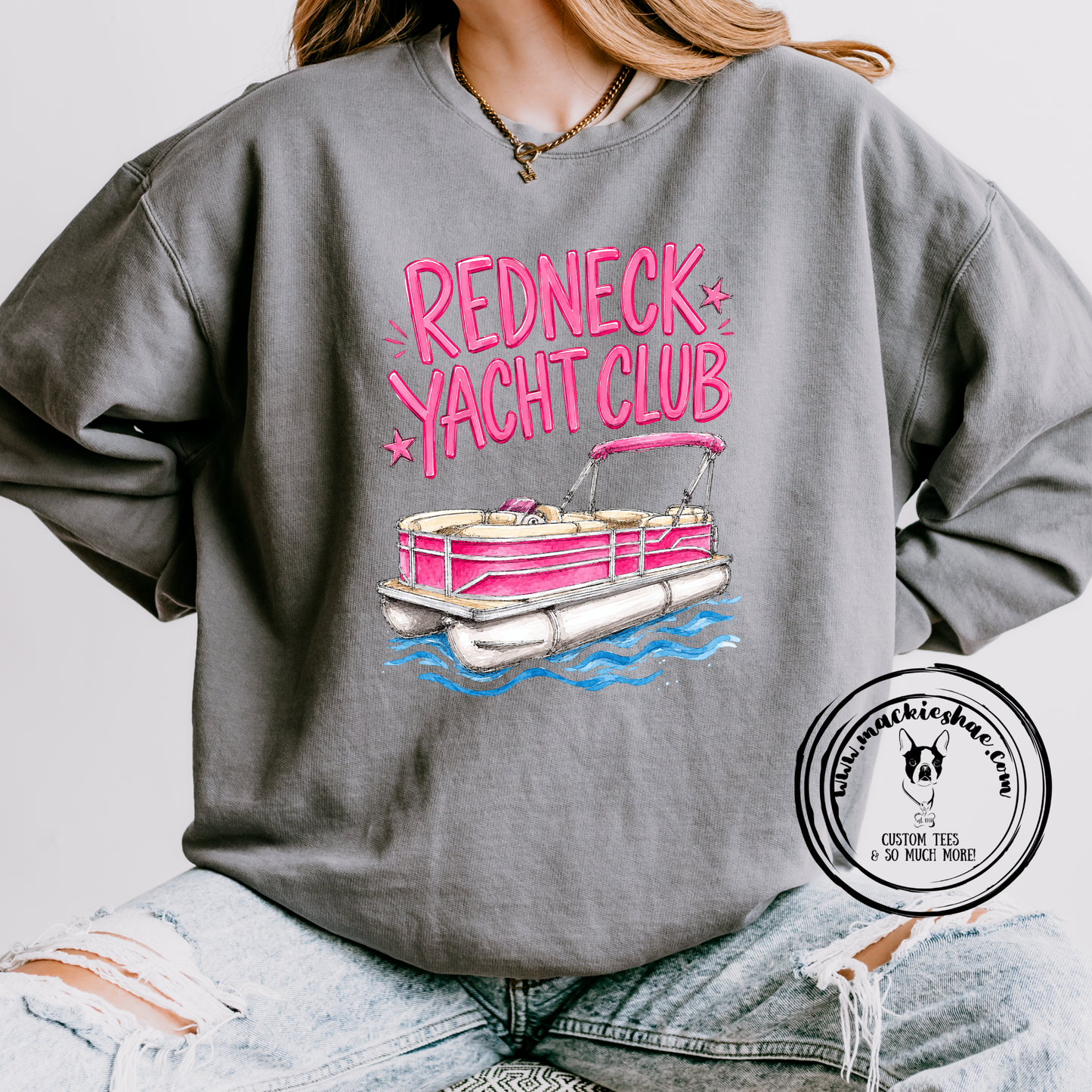 Redneck Yacht Club Custom Shirt, Comfort Colors Garment Dyed Tee and Light Weight Sweatshirt