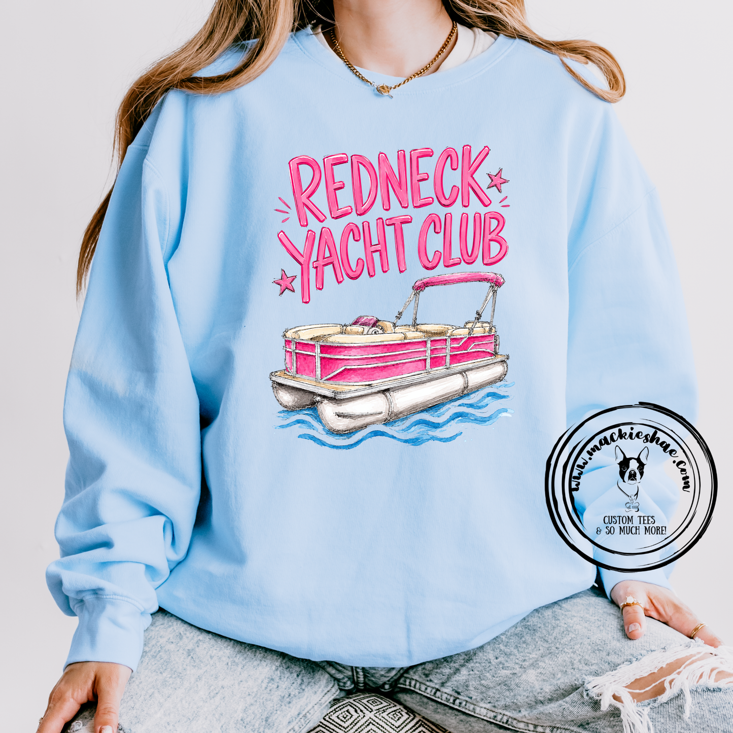 Redneck Yacht Club Custom Shirt, Comfort Colors Garment Dyed Tee and Light Weight Sweatshirt