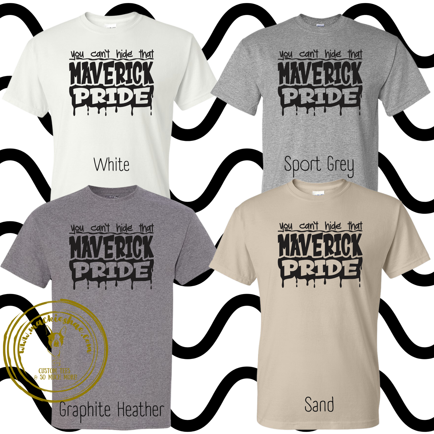 Mavs- You Can't Hide that Maverick Pride Gildan Tee for Youth and Adults