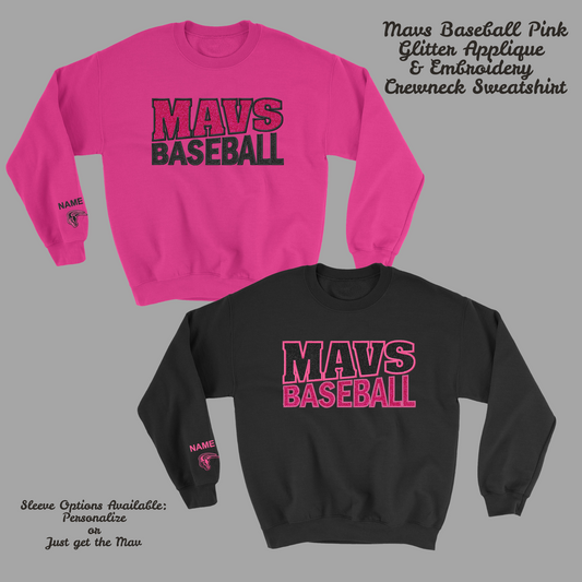 Mavs Baseball GLITTER Applique Embroidered Blend Crewneck Sweatshirt PINK Options
